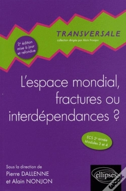 Capa do artigo L'Espace Mondial, Fractures Ou Interdépendances ?  2e Édition Mise À Jour Et Refondue