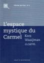 L'Espace Mystique Du Carmel - Preview