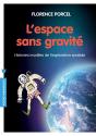 L'Espace Sans Gravite - Preview