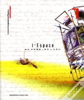 L'Espace, Si Près, Si Loin ; Musée Imaginaire De L'Espace