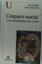 L'Espace Social ; Lecture Geographique Des Societes - Preview