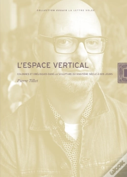 Capa do artigo L'Espace Vertical : Colonnes Et Obelisques Dans La Sculpture Du Vingtième Siècle À Nos Jours