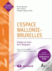 L'Espace Wallonie-Bruxelles ; Voyage Au Bout De La Belgique