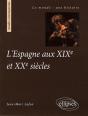 L'Espagne Aux Xixe Et Xxe Siècles - Preview