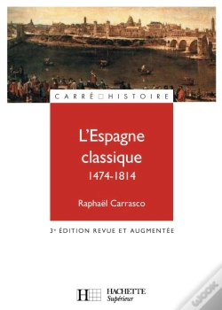 Capa do artigo L'Espagne Classique 1474 - 1814