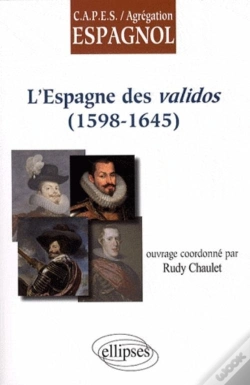 Capa do artigo L'Espagne Des Validos (1598-1645)