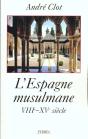 L'Espagne Musulmane (711-1492) - Preview