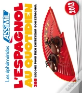 L'Espagnol Au Quotidien ; 365 Lecons Pour Entretenir Son Espagnol