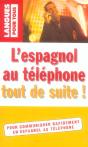 L'Espagnol Au Telephone Tout De Suite ! - Preview