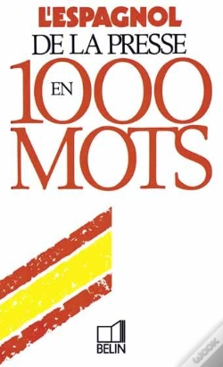 Capa do artigo L'Espagnol De La Presse En 1000 Mots