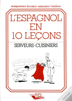 Capa do artigo L'Espagnol En 10 Lecons ; Serveurs - Cuisiniers