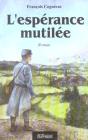 L'Espérance Mutilée - Preview