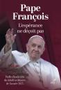 L'Espérance Ne Déçoit Pas : Bulle D'Indiction Du Jubilé Ordinaire De L'Année 2025 - Preview