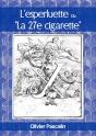 Lesperluette Ou La 27e Cigarette - Preview