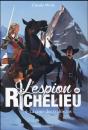 L'Espion De Richelieu T.3 ; La Cour Des Trahisons - Preview