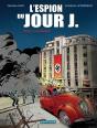 L'Espion Du Jour J Tome 1 : La Cavale ! - Preview