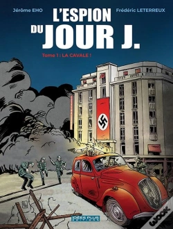Capa do artigo L'Espion Du Jour J Tome 1 : La Cavale !