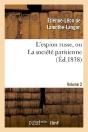 L'Espion Russe, Ou La Societe Parisienne. Volume 2 - Preview