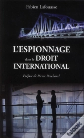 L'Espionnage Dans Le Droit International