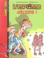 L'Espionne Déclone ! - Preview