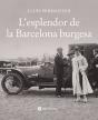 L'Esplandor De La Barcelona Burgesa - Preview