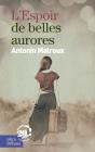 L'Espoir De Belles Aurores - Preview
