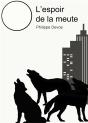 L'Espoir De La Meute - Preview