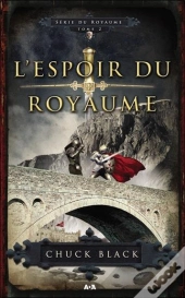 L'Espoir Du Royaume - T.2 Serie Du Royaume
