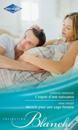 Capa do artigo L'Espoir D'Une Naissance - Miracle Pour Une Sage-Femme