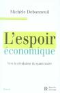 L'Espoir Économique ; Vers La Révolution Du Quaternaire - Preview