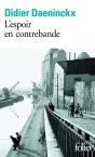 L'Espoir En Contrebande - Preview