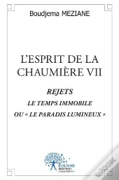 L'Esprit De La Chaumiere Vii
