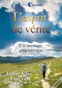 Capa do artigo L'Esprit De Vérité ; Un Message Prophétique