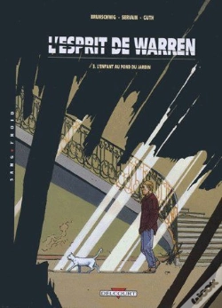 Capa do artigo L'Esprit De Warren Tome 3 : L'Enfant Au Fond Du Jardin