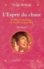 L'Esprit Du Chant ; Le Chemin Initiatique Du Souffle Et De La Voix - Preview