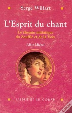 Capa do artigo L'Esprit Du Chant ; Le Chemin Initiatique Du Souffle Et De La Voix