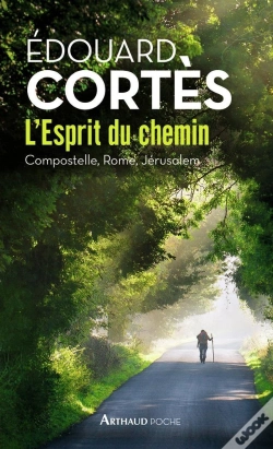 Capa do artigo L'Esprit Du Chemin ; Compostelle, Rome, Jérusalem