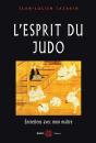 L'Esprit Du Judo ; Entretiens Avec Mon Maître - Preview