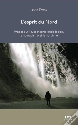 Capa do artigo L'Esprit Du Nord : Propos Sur L'Autochtonie Quebecoise