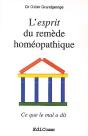 L'Esprit Du Remède Homéopathique ; Ce Que Le Mal A Dit - Preview