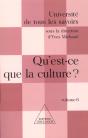 L'Esprit Du Temps T.6 ; Qu'Est-Ce Que La Culture ; Universite De Tous Les Savoirs - Preview