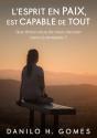 L'Esprit En Paix Est Capable De Tout - Preview