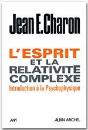 L'Esprit Et La Relativité Complexe - Preview