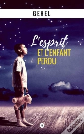 L'Esprit Et L'Enfant Perdu