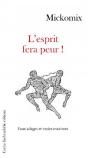 L'Esprit Fera Peur! - Preview