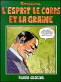 L'Esprit Le Corps Et La Graine - Preview