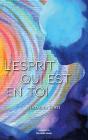 L'Esprit Qui Est En Toi - Preview