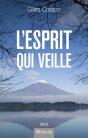 L'Esprit Qui Veille - Preview