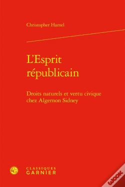 Capa do artigo L'Esprit Républicain : Droits Naturels Et Vertu Civique Chez Algernon Sidney