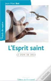 L'Esprit Saint - Le Don De Dieu